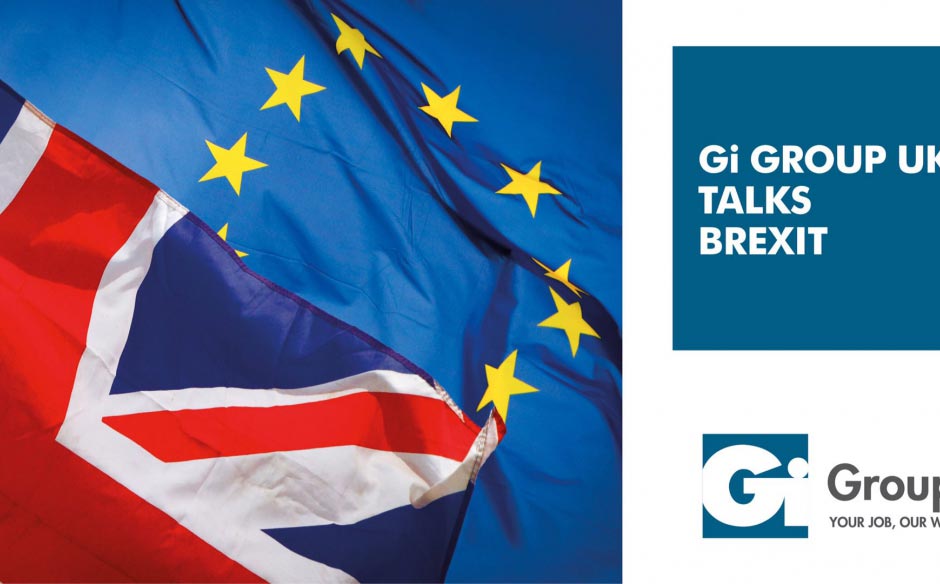 Gi Group Talks Brexit – Expert opinion on the impact of Brexit on the staffing industry