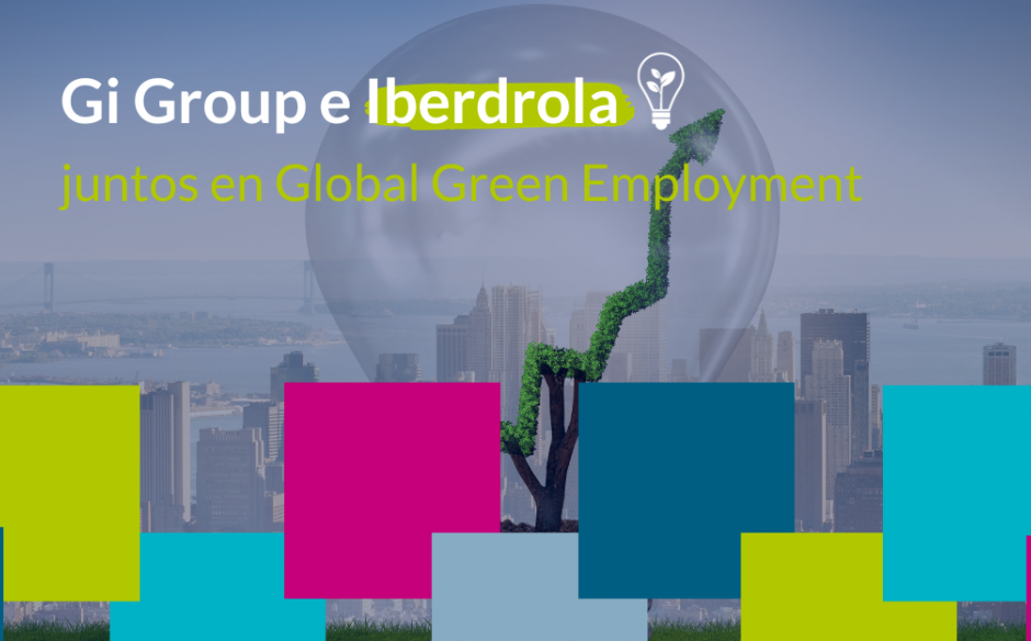 La Alianza Estratégica de Gi Group e Iberdrola: Global Green Employment